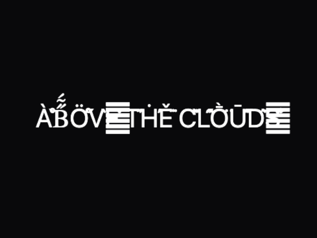 Above the clouds